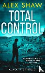Shaw, Alex - Total Control
