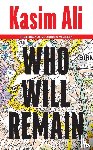 Ali, Kasim - Who Will Remain