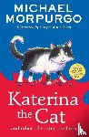 Morpurgo, Michael - Katerina the Cat and Other Tales from the Farm