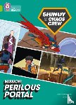 Callaghan, Chris - Shinoy and the Chaos Crew Mission: Perilous Portal