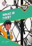 Mugford, Simon - Shinoy and the Chaos Crew: What is time?
