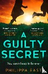 East, Philippa - A Guilty Secret