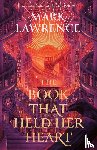 Lawrence, Mark - The Book That Held Her Heart