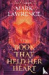 Lawrence, Mark - The Book That Held Her Heart