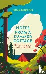 Burton, Nina - Notes from a Summer Cottage