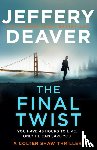 Deaver, Jeffery - The Final Twist