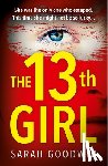 Goodwin, Sarah - The Thirteenth Girl