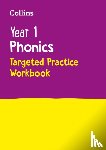 Collins KS1 - Year 1 Phonics Targeted Practice Workbook