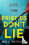 Pattison, Nell - Friends Don’t Lie