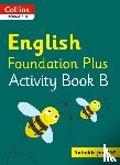 Macgregor, Fiona - Collins International English Foundation Plus Activity Book B