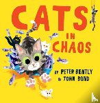 Bently, Peter - Cats in Chaos
