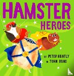 Bently, Peter - Hamster Heroes
