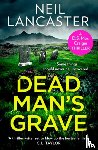 Lancaster, Neil - Dead Man’s Grave