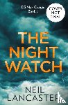 Lancaster, Neil - The Night Watch