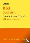 Collins KS3 - KS3 Spanish All-in-One Complete Revision and Practice