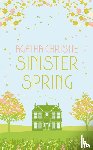 Christie, Agatha - SINISTER SPRING: Murder and Mystery from the Queen of Crime