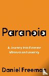 Freeman, Daniel - Paranoia