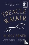 Garner, Alan - Treacle Walker
