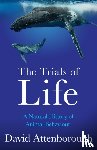 Attenborough, David - The Trials of Life