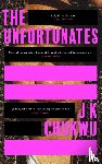 Chukwu, J K - The Unfortunates