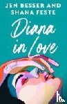 Besser, Jen - Diana In Love