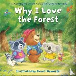  - Why I Love the Forest