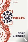 Augustine, Saint - The Confessions of Saint Augustine