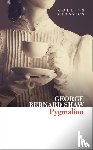 Shaw, George Bernard - Pygmalion