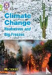 Debnam, Mio - Climate Change Heatwaves and Big Freezes