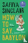 Sinclair, Safiya - How To Say Babylon