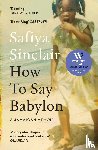 Sinclair, Safiya - How To Say Babylon