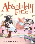 Chichester Clark, Emma - Absolutely Fine