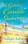 Ashley, Phillipa - A Golden Cornish Summer