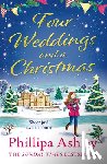 Ashley, Phillipa - Four Weddings and a Christmas