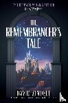 Zindell, David - The Remembrancer’s Tale