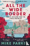 Parker, Mike - All the Wide Border