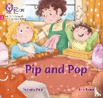 Paul, Natasha - Pip and Pop