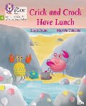 Frame, Susan - Crick and Crock Have Lunch