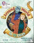 Miles, Liz - Around the World in 72 Days