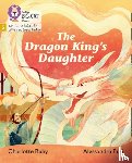 Raby, Charlotte - The Dragon King’s Daughter