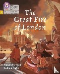 Morgan, Hawys - The Great Fire of London
