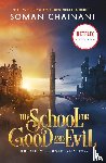 Chainani, Soman - The School for Good and Evil
