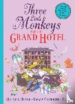 Blake, Quentin - Three Little Monkeys and the Grand Hotel