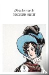 Eliot, George - Middlemarch