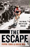 Walsh, David, York, Pippa - The Escape
