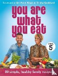 GODDARD, TRISHA - You Are What You Eat