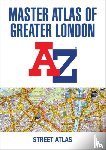 A-Z Maps - A -Z Master Atlas of Greater London