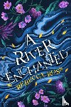 Ross, Rebecca - A River Enchanted