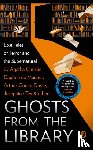  - Ghosts from the Library