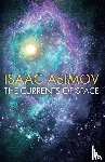 Asimov, Isaac - The Currents of Space